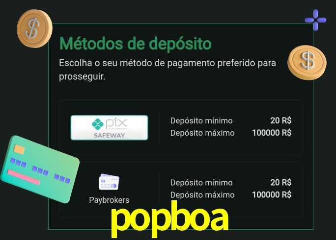 O cassino popboa oferece uma grande variedade de métodos de pagamento